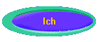 Ich